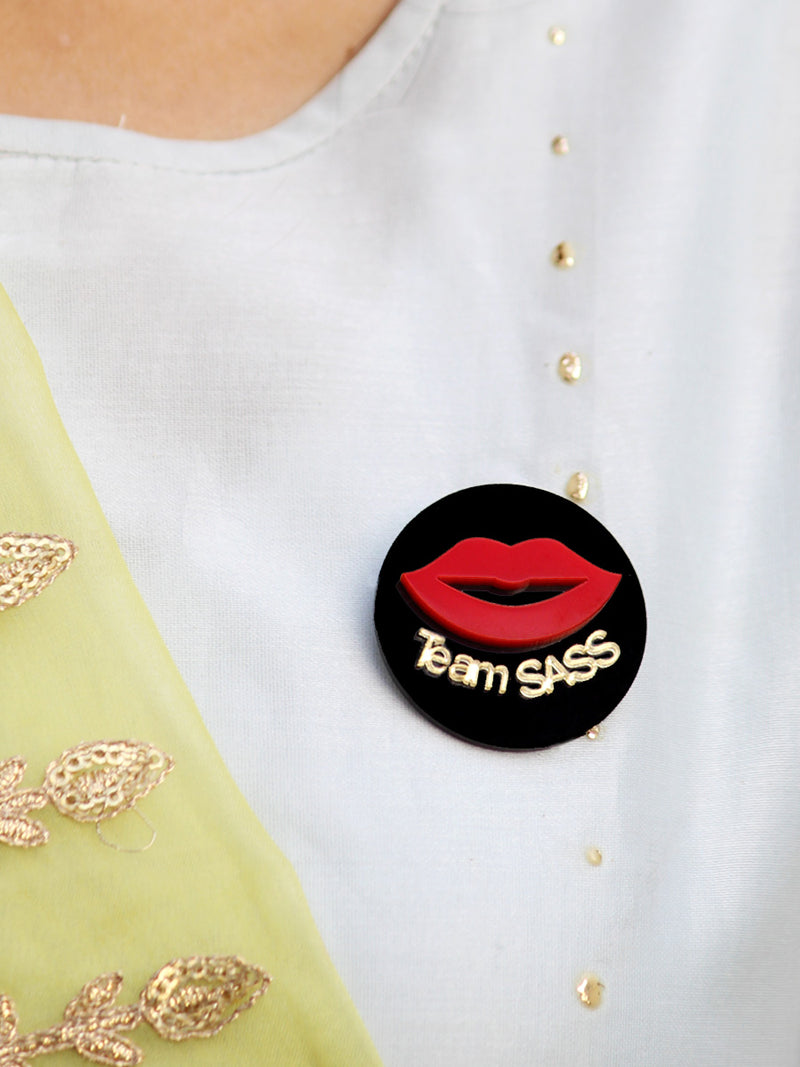 Team Sass Brooch, a handmade statement brooch from our wide range of latest quirky collection of brooches for women and girls.