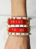 Bride to be Embroidered Bangles, a quirky, handcrafted statement bangle from our collection of hand embroidered wedding themed bangles for women.
