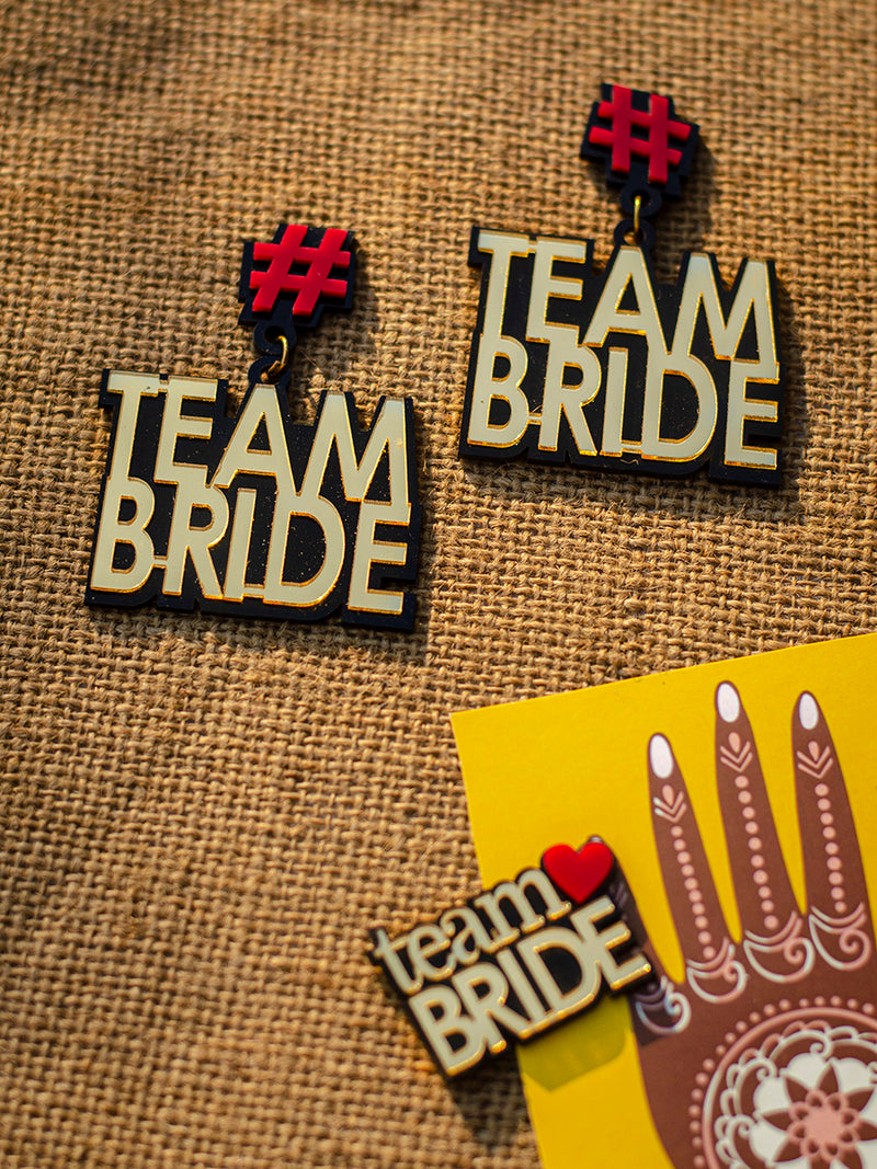 TEAM BRIDE FTW Combo (Team Bride Earrings + Team Bride Brooch)