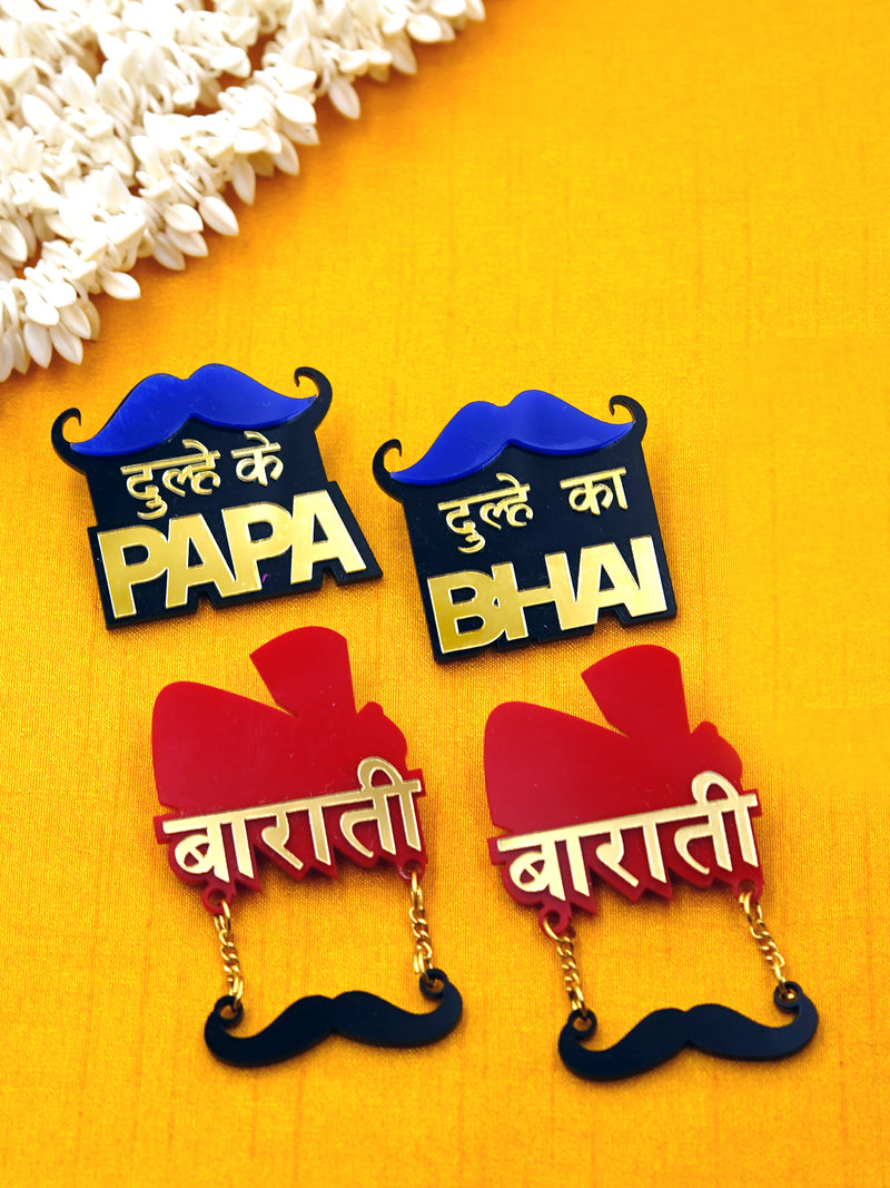 Dulhe ke Papa+Dulhe ka Bhai+Barati Brooch Set of 4